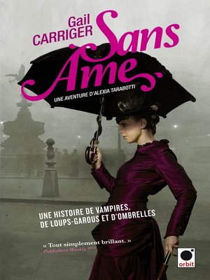 cover image of Sans âme (Le Protectorat de l'ombrelle*)
